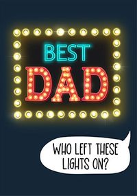 Tap to view Who Left These Lights On Father's Day Card
