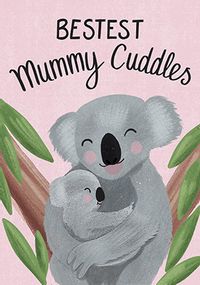 Tap to view Bestest Mummy Cuddles Mothers Day Card