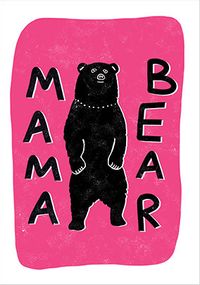 Tap to view Mama Bear Pink Mother's Day Card