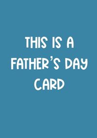 Tap to view This is a Father's Day Card