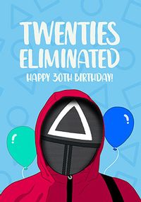 Tap to view Twenties Eliminated 30th Birthday Card