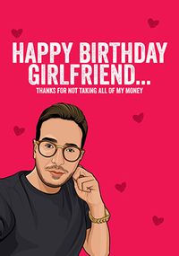 Tap to view Girlfriend Thanks for Not Stealing Birthday Card