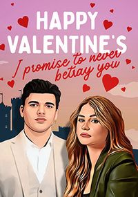 Tap to view Promise To Never Betray You Valentine's Card