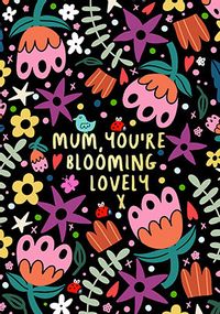 Tap to view Mum You're Blooming Lovely Mother's Day Card
