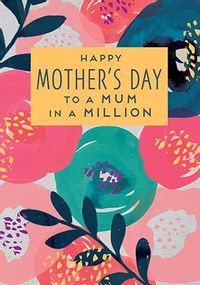 Tap to view Mum in a Million Mother's Day Card