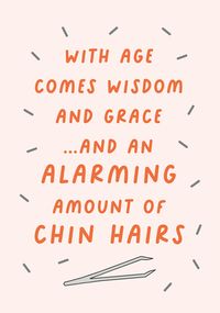 Tap to view Chin Hairs Birthday Card