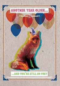 Tap to view Still So Foxy Birthday Card