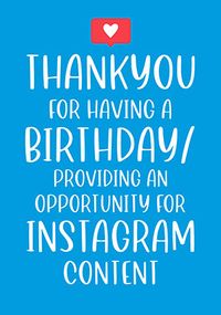 Tap to view Thank You for Having a Birthday Card