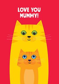 Tap to view Love you Mummy Cat Mother's Day Card