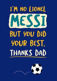 Tap to view No Lionel Messi Father's Day Card