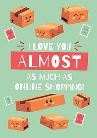Tap to view Love Online Shopping Valentine Card