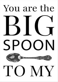 Tap to view Big Spoon to my Little Spoon Valentine's Card