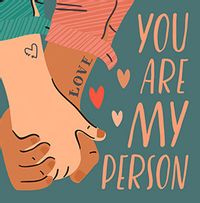 Tap to view You're My Person Card