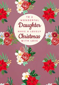 Tap to view Wonderful Daughter Floral Christmas Card