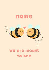 Tap to view We Are Meant to Bee Personalised Card