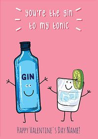 Tap to view Gin To My Tonic Personalised  Valentine's Card