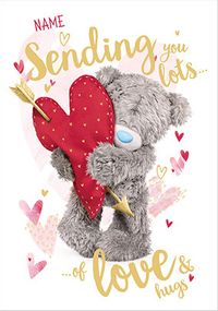 Tap to view Love And Hugs Personalised Valentine Card