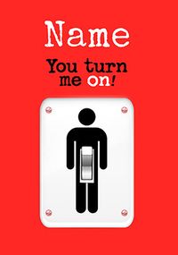 Tap to view Turn Me On Personalised Valentine's Card