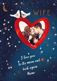 Tap to view Wife Moon and Back Photo Valentine's Card