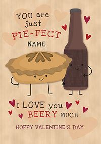 Tap to view You Are Pie-fect Personalised Valentine's Card
