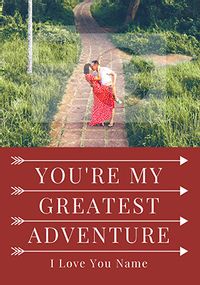 Tap to view You're My Adventure Photo Valentine's Card