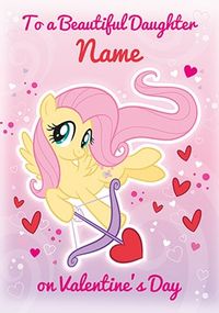 Tap to view My Little Pony - Beautiful Daughter Valentines Card