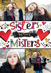 Tap to view Sisters Before Misters Photo Valentine's Card