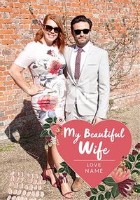 Tap to view Beautiful Wife Photo Valentines Card
