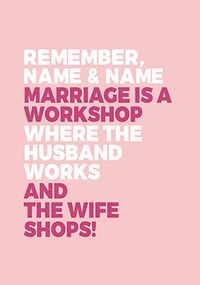Tap to view Marriage is a Workshop personalised Card